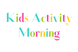 Children's Activity Morning